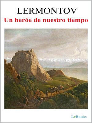 cover image of Un héroe de nuestro tiempo